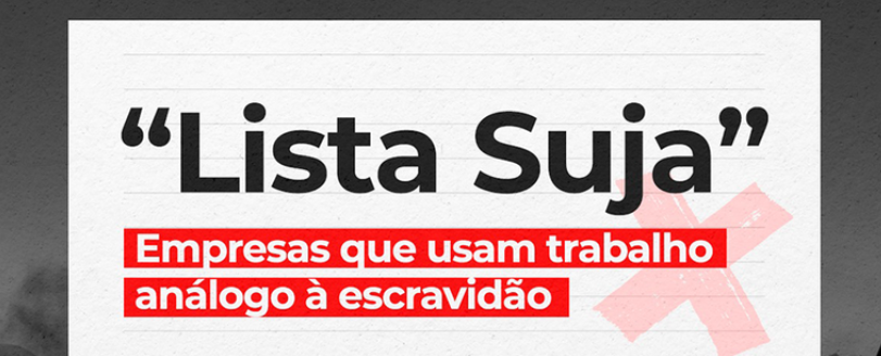 Imagem destacada do post: MTE publica lista suja do trabalho escravo